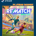 REMATCH - Compte Steam PC (Jeu préinstallé)